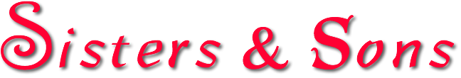 Sisters and Sons
